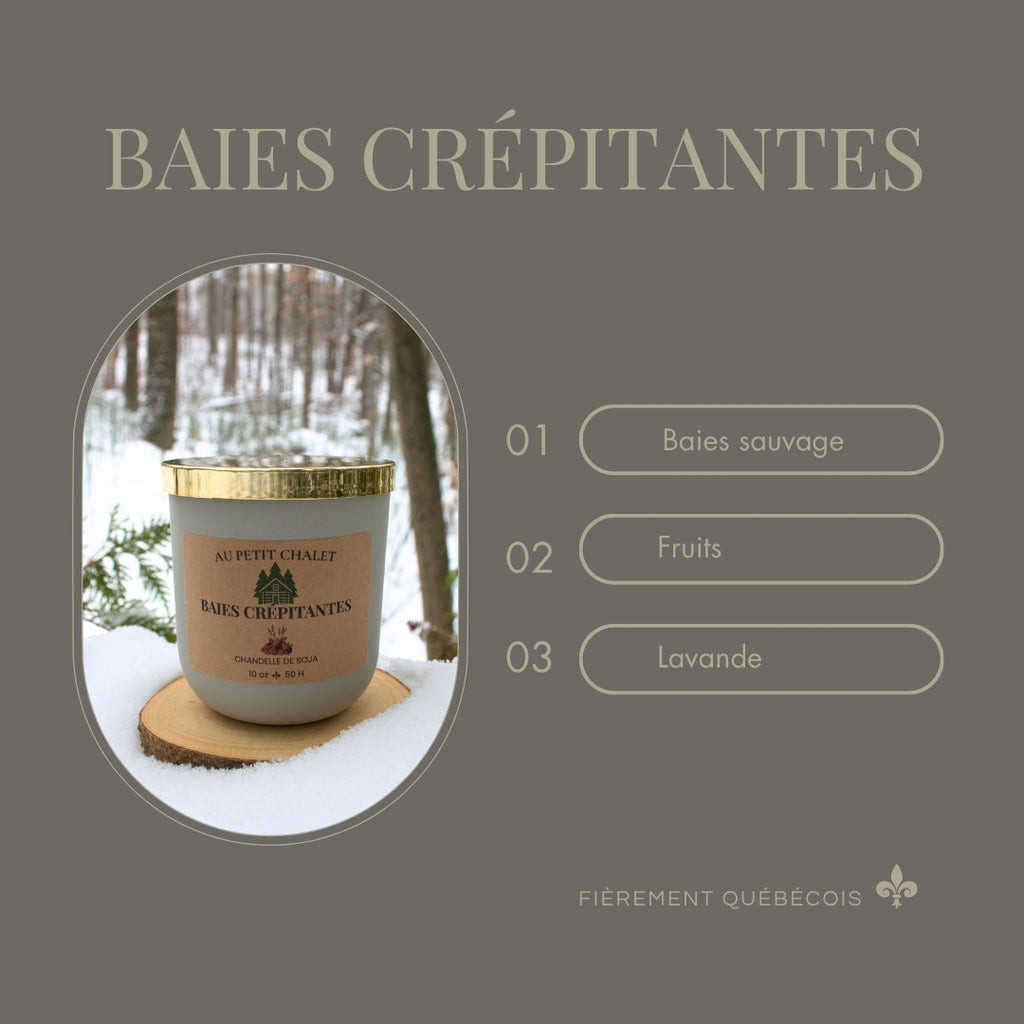 Baies crépitantes